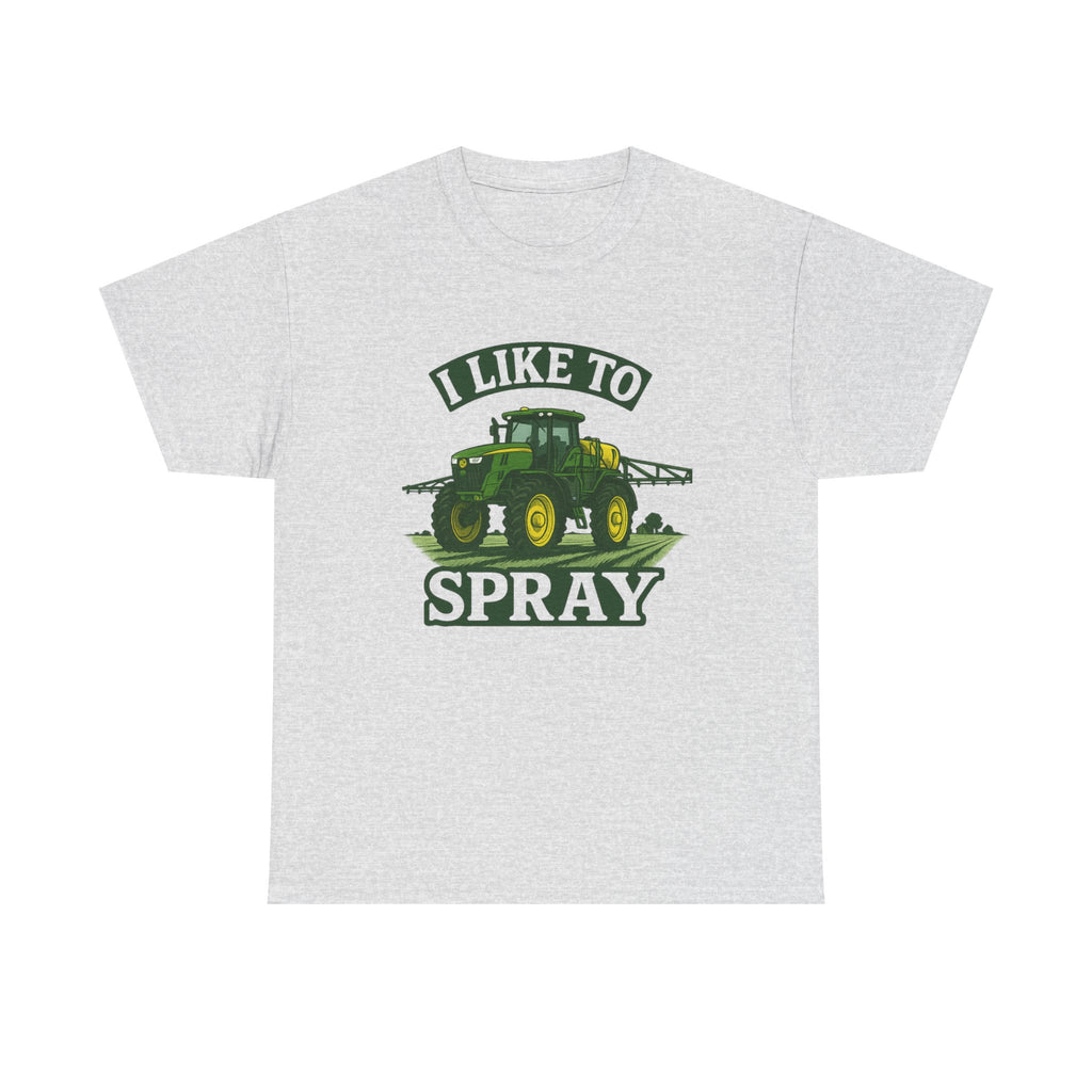 Humorous Farmer Tee - I Like To Spray, Farming Shirt, Country Life Apparel, Gift for Farmers, Unisex Cotton T-Shirt