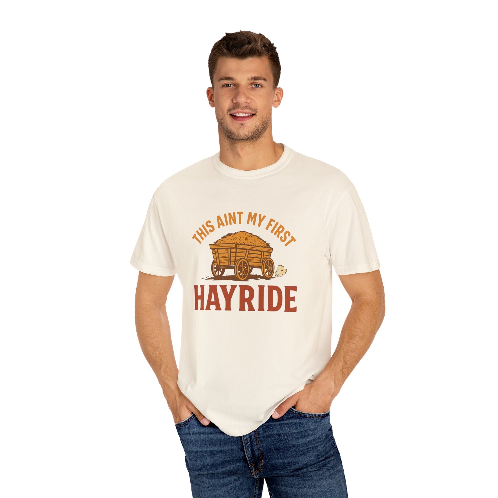 Hayride T-Shirt, Unisex Garment-Dyed Tee with Fun Quote, Perfect for Fall Festivities, County Fairs, and Cozy Gatherings, Great Gift Idea