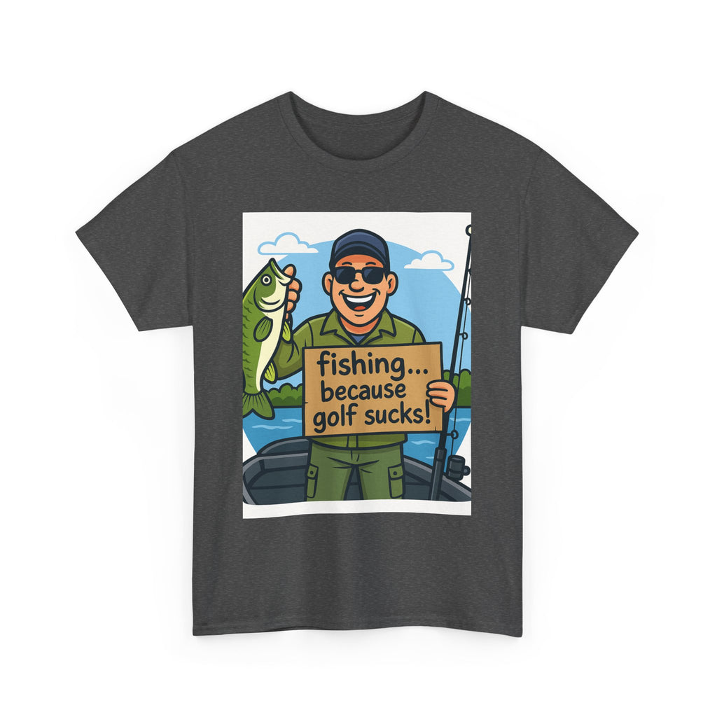 Fishing Humor Tee - Unisex Heavy Cotton T-Shirt, Funny Fishing Shirt, Gift for Fisherman, Outdoor Apparel, Father's Day Gift