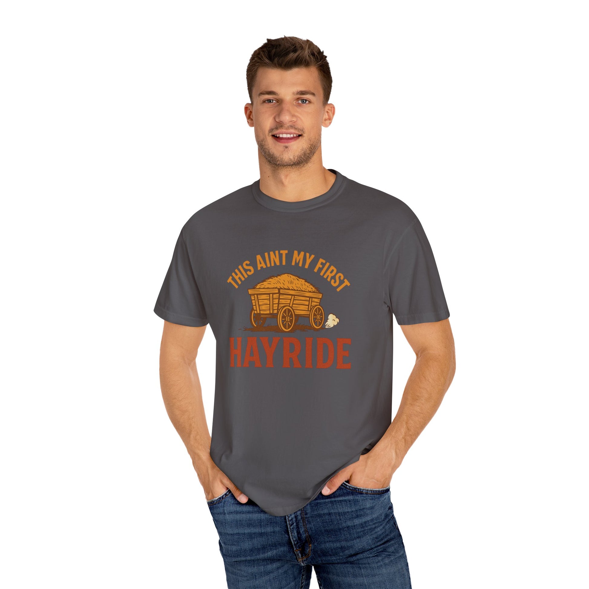 Hayride T-Shirt, Unisex Garment-Dyed Tee with Fun Quote, Perfect for Fall Festivities, County Fairs, and Cozy Gatherings, Great Gift Idea