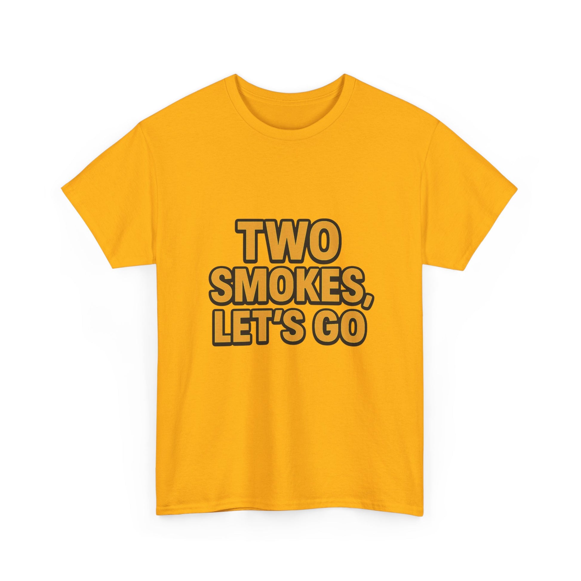 Playful Unisex Cotton Tee - 'Two Smokes, Let's Go' - Casual Wear, Gift for Smokers, Relaxed Fit, Everyday Style, Streetwear Essential