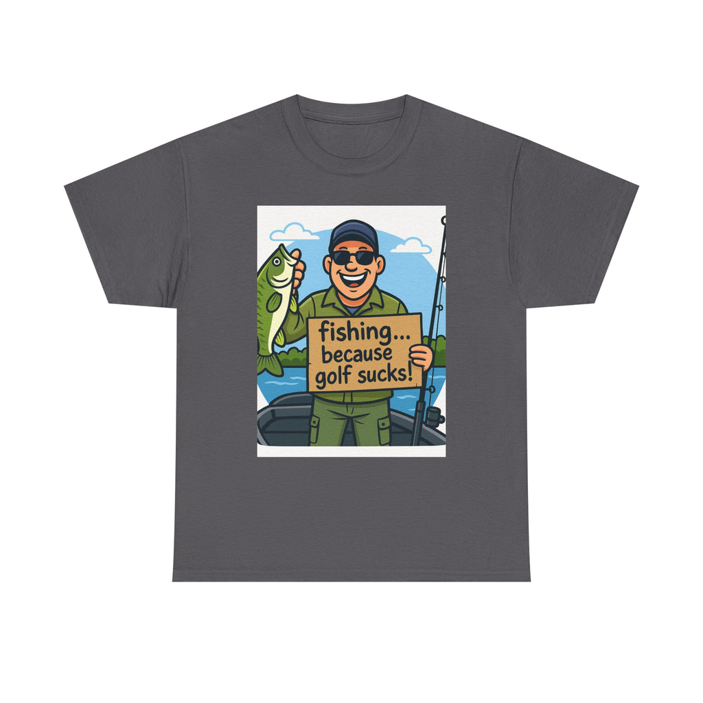 Fishing Humor Tee - Unisex Heavy Cotton T-Shirt, Funny Fishing Shirt, Gift for Fisherman, Outdoor Apparel, Father's Day Gift