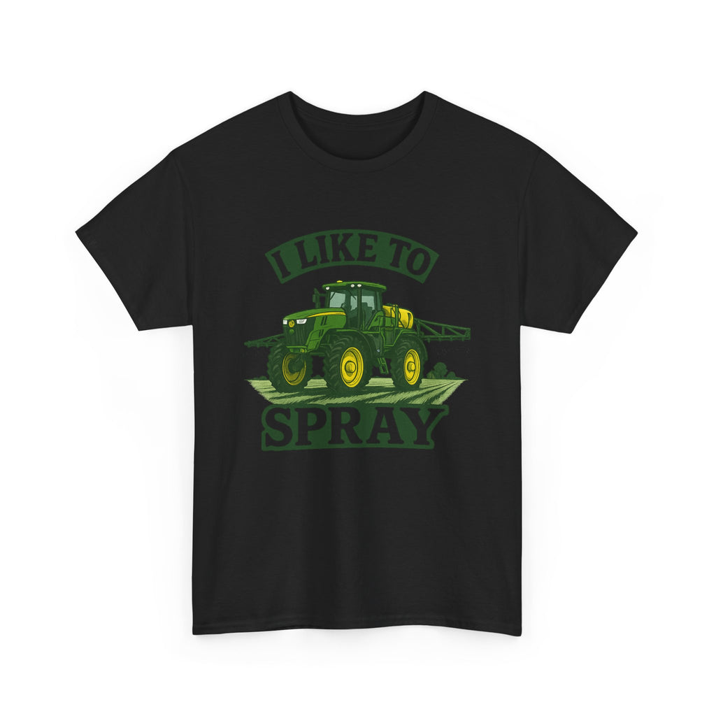Humorous Farmer Tee - I Like To Spray, Farming Shirt, Country Life Apparel, Gift for Farmers, Unisex Cotton T-Shirt