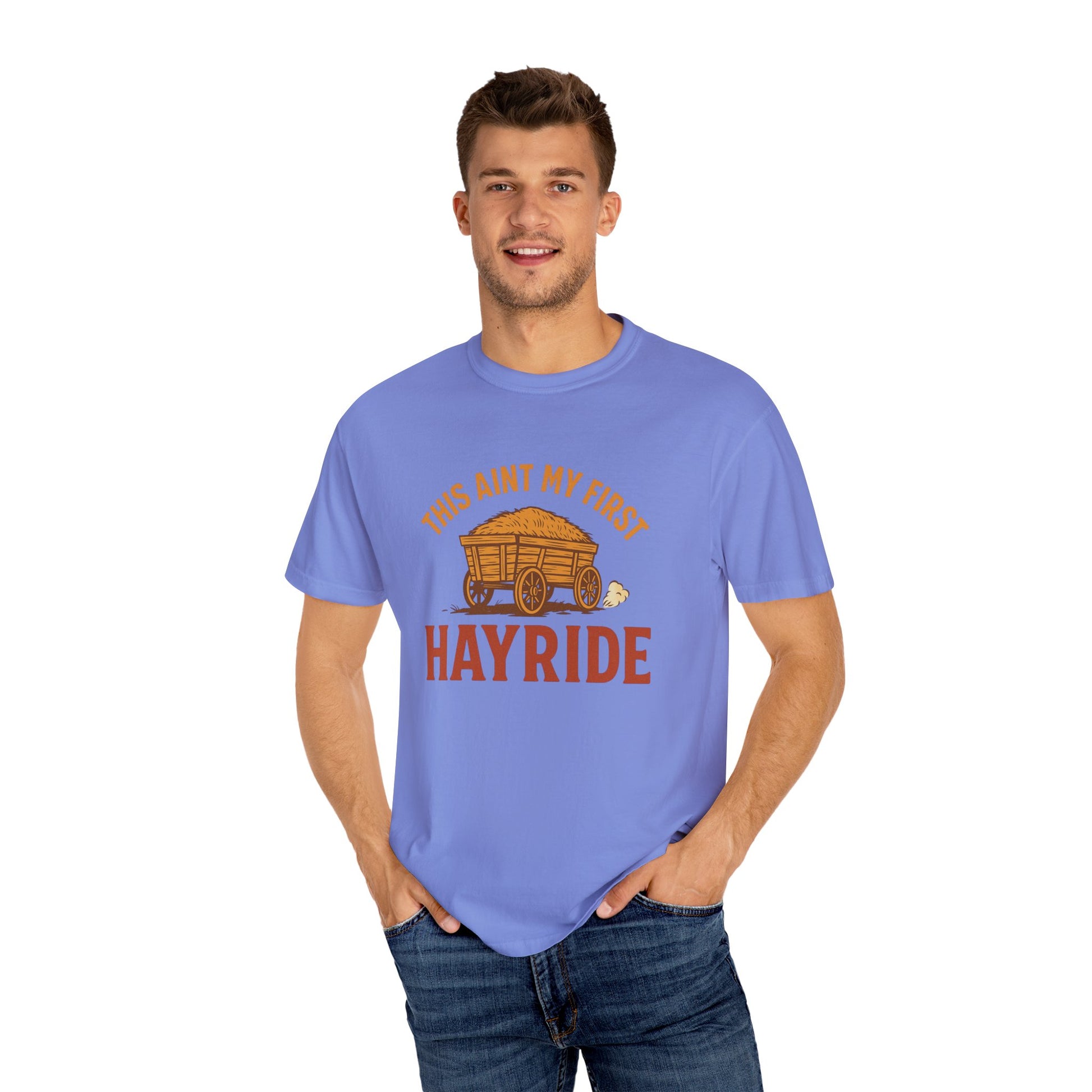 Hayride T-Shirt, Unisex Garment-Dyed Tee with Fun Quote, Perfect for Fall Festivities, County Fairs, and Cozy Gatherings, Great Gift Idea