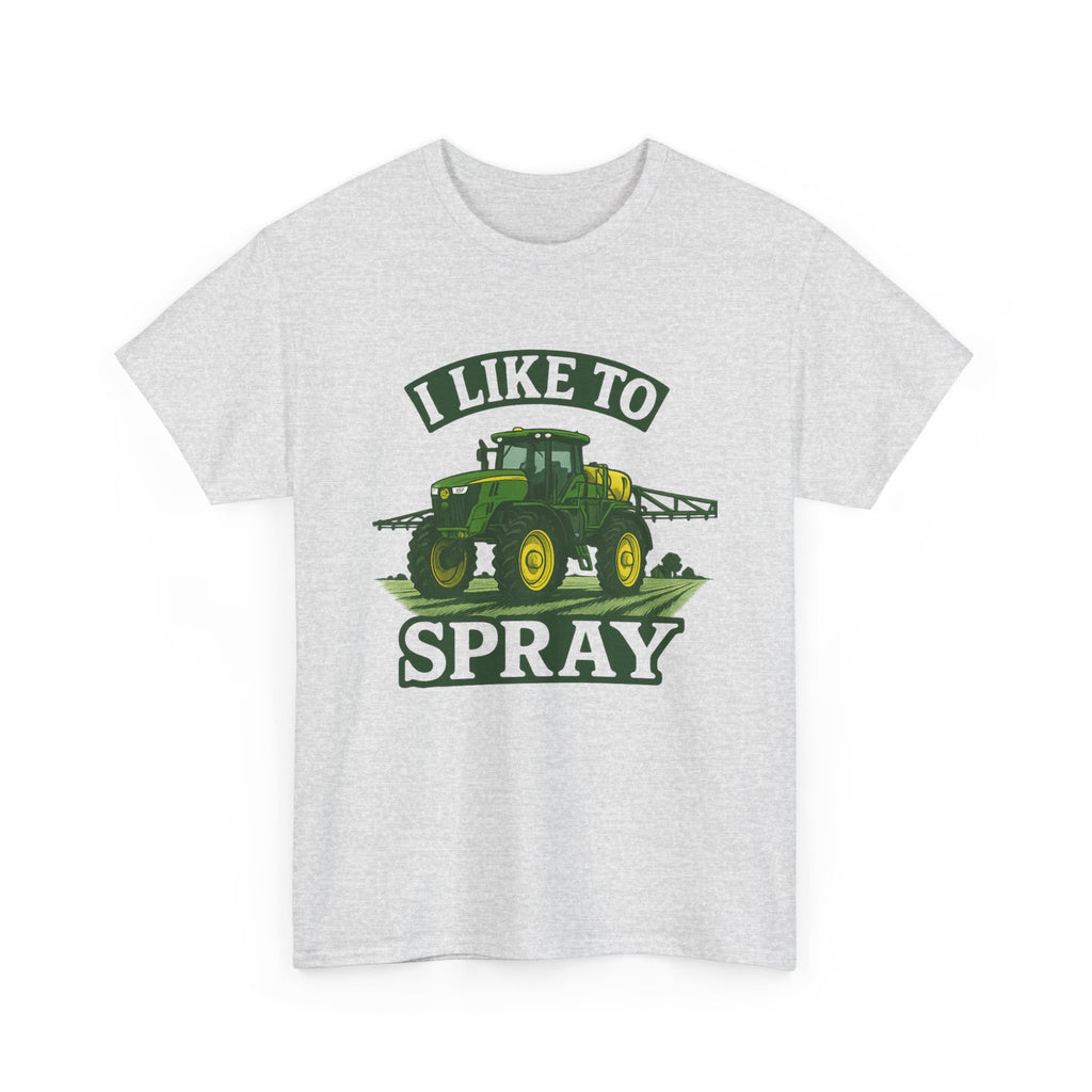 Humorous Farmer Tee - I Like To Spray, Farming Shirt, Country Life Apparel, Gift for Farmers, Unisex Cotton T-Shirt