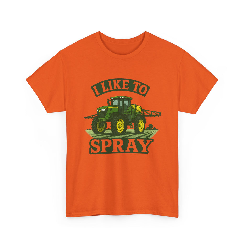 Humorous Farmer Tee - I Like To Spray, Farming Shirt, Country Life Apparel, Gift for Farmers, Unisex Cotton T-Shirt