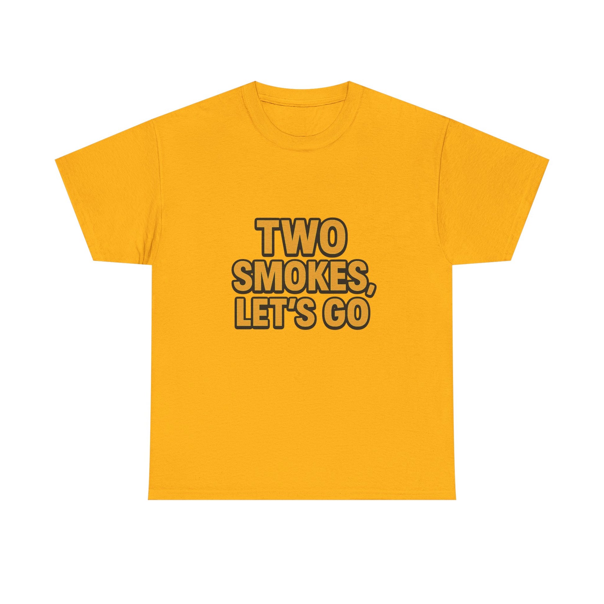 Playful Unisex Cotton Tee - 'Two Smokes, Let's Go' - Casual Wear, Gift for Smokers, Relaxed Fit, Everyday Style, Streetwear Essential